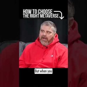 How To Choose The Best Metaverse
