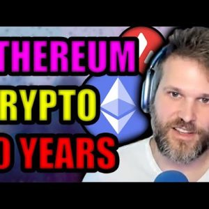 BITCOIN MAXI PREDICTION: Ethereum & Crypto Over Next 5-10 Years!!!