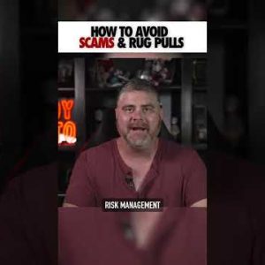 How To Avoid Scams & Rug Pulls!