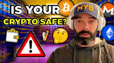 Is Your Bitcoin SAFE!? Here's How To Self Custody It NOW!!