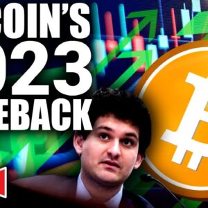 Bitcoinâ€™s 2023 COMEBACK! (SBF Makes A Deal)
